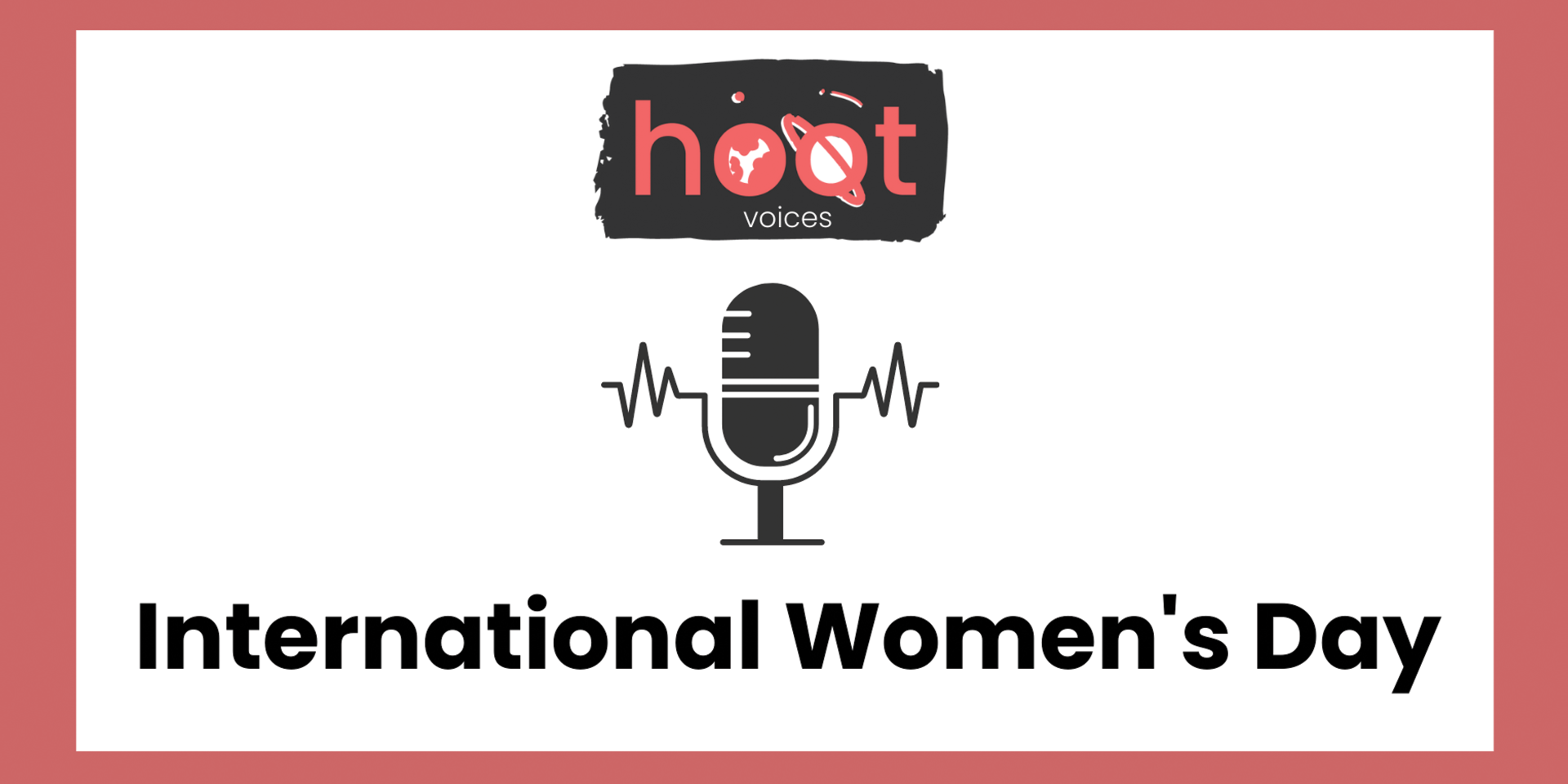 hoot voices, international women's day
