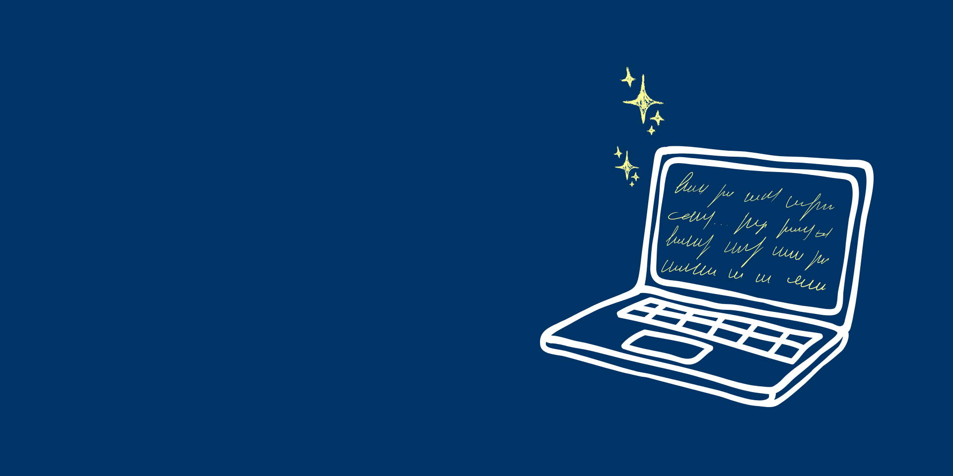 a drawn laptop with handrwriting on the screen